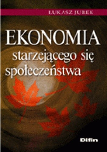 Ekonomia starzejącego się społeczeństwa