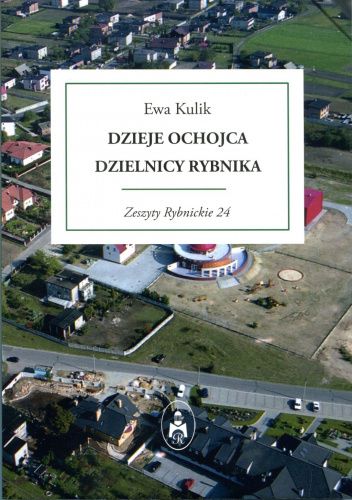 Dzieje Ochojca, dzielnicy Rybnika