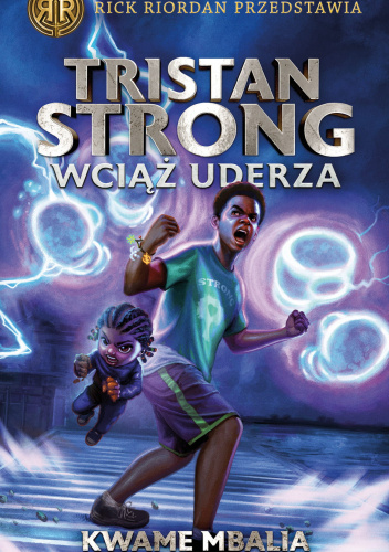 Tristan Strong wciąż uderza