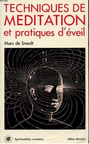 Techniques de méditation et pratiques d'éveil