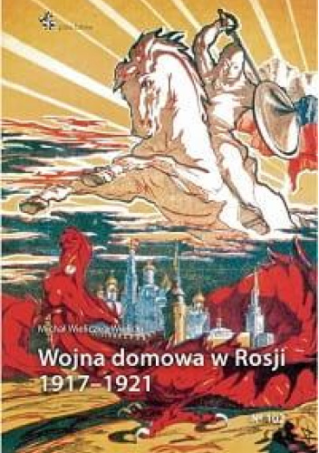Wojna domowa w Rosji 1917-1921