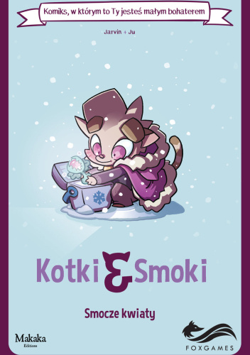 Kotki & Smoki. Smocze kwiaty
