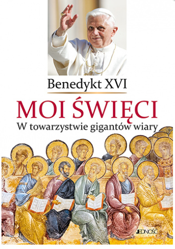 Moi święci. W towarzystwie gigantów wiary