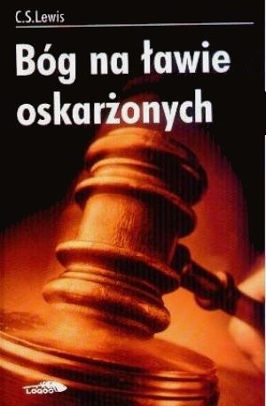 Bóg na ławie oskarżonych