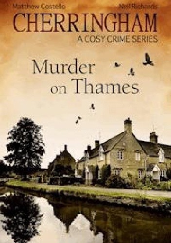 Cherringham - Murder on Thames