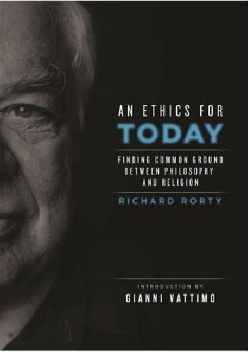 An Ethics For Today
