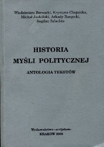 Historia myśli politycznej. Antologia tekstów