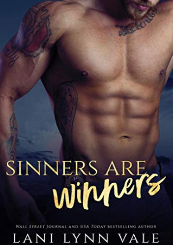 Sinners are Winners