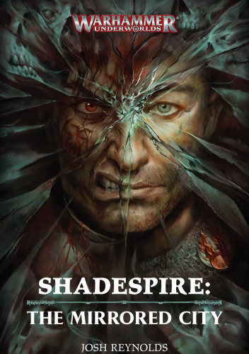 Shadespire: The Mirrored City