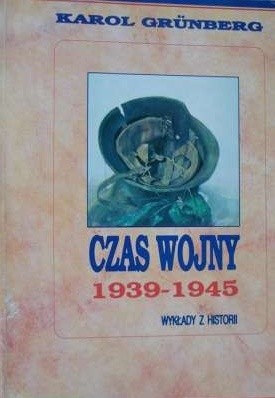 Czas wojny 1939-1945. Wykłady z historii