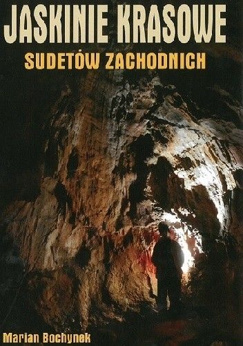 Jaskinie Krasowe Sudetów Zachodnich