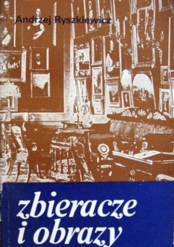 Zbieracze i obrazy