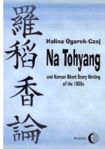 Na Tohyang and Korean Short Story Writing of the 1920s