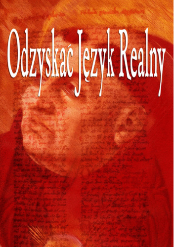 Odzyskać Język Realny