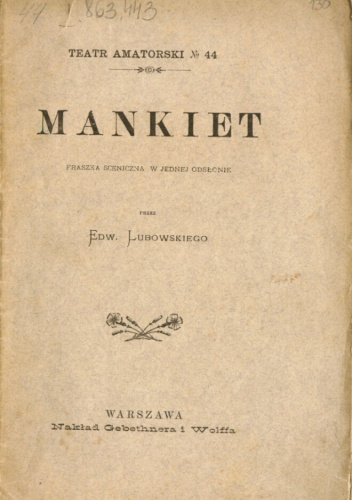 Mankiet. Fraszka sceniczna w jednej odsłonie