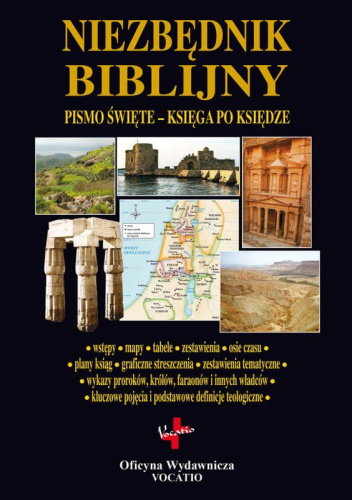 Niezbędnik biblijny. Pismo Święte - księga po księdze