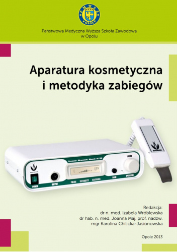 Aparatura kosmetyczna i metodyka zabiegów