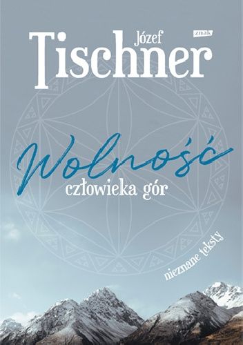 Wolność człowieka gór