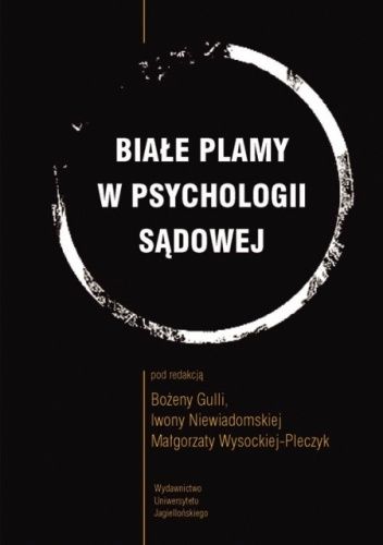Białe plamy w psychologii sądowej