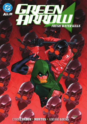 Green Arrow: Fresh Water Kills
