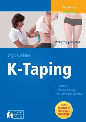 K-Taping. Praktyczny podręcznik