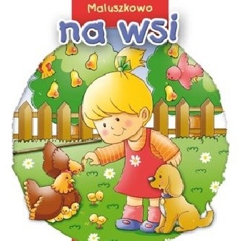 Na wsi. Maluszkowo