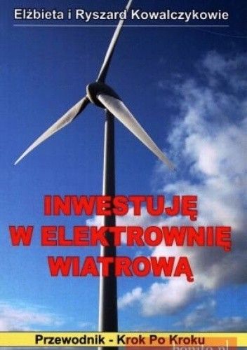 Inwestuję w elektrownię wiatrową