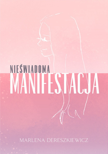 Nieświadoma Manifestacja