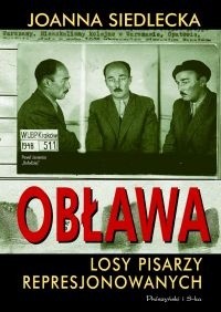 Obława. Losy pisarzy represjonowanych