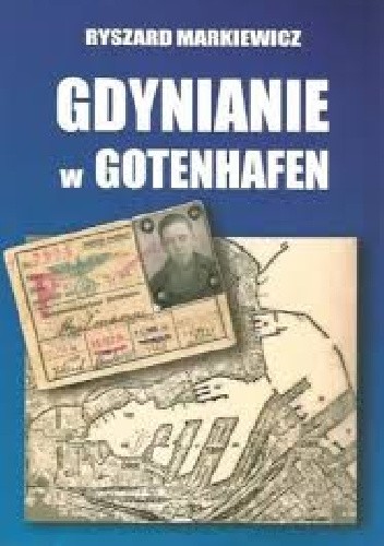 Gdynianie w Gotenhafen