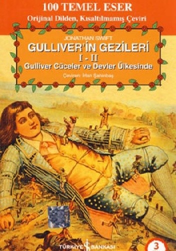 Guliver'in Gezileri I-II: Gulliver Cüceler ve Devler Ülkesinde