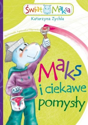 Maks i ciekawe pomysły