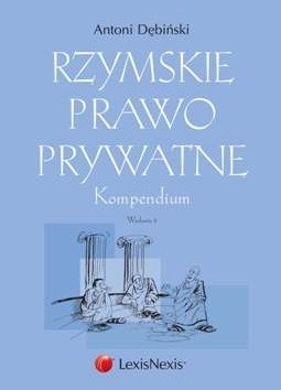 Rzymskie prawo prywatne. Kompendium