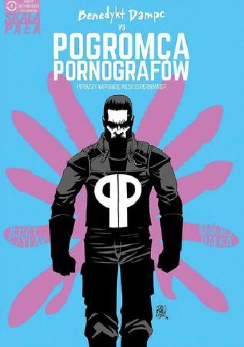 Benedykt Damp vs Pogromca Pornografów
