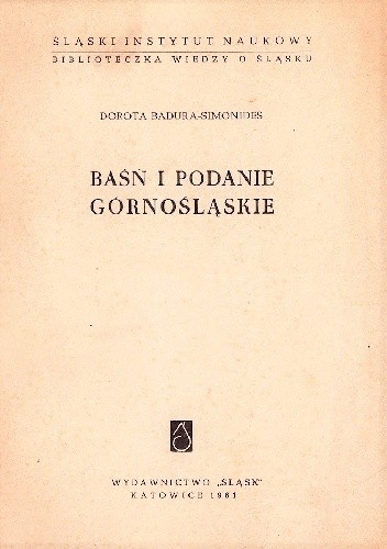 Baśń i podanie górnośląskie