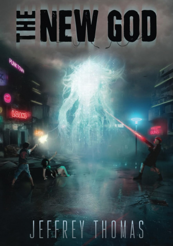 The New God: A Punktown Novel