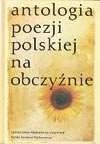 Antologia poezji polskiej na obczyźnie 1939-1990