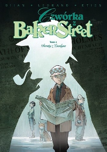 Czwórka z Baker Street. Tom 4. Sieroty z Londynu
