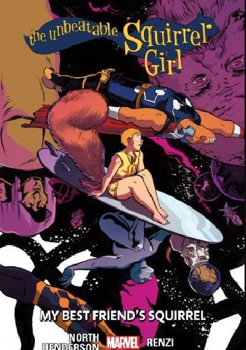 The Unbeatable Squirrel Girl Vol. 8: My Best Friend's Squirrel