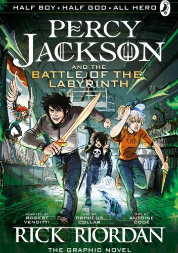 The Battle of the Labyrinth: The Graphic Novel (Percy Jackson Book 4)