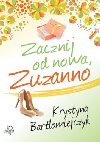 Zacznij od nowa, Zuzanno