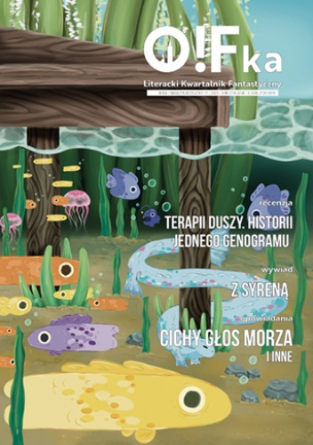 O!Fka Literacki Kwartalnik Fantastyczny #17