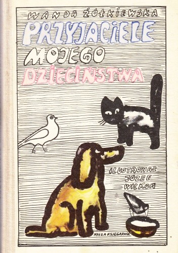 Przyjaciele mojego dzieciństwa