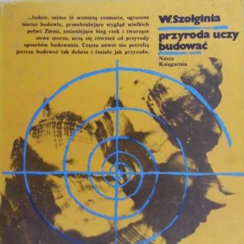 Przyroda uczy budować