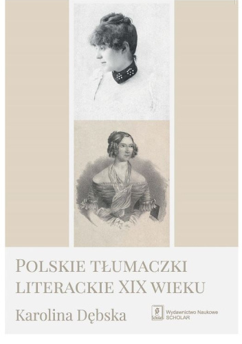 Polskie tłumaczki literackie XIX wieku