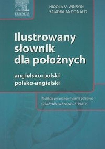 Ilustrowany słownik dla położnych angielsko-polski polsko-angielski