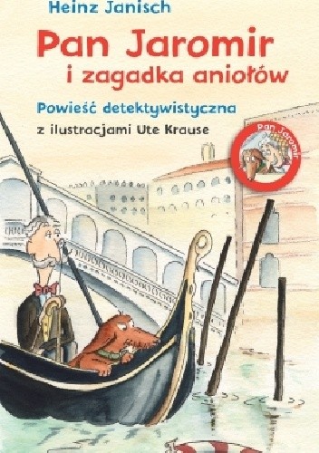 Pan Jaromir i zagadka aniołów