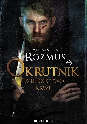 Okrutnik. Dziedzictwo krwi