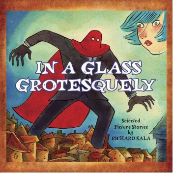 In A Glass Grotesquely