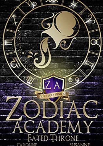 Zodiac Academy 6: Fated Throne